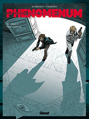 jaquette livre Phenomenum Tome 3 - Opus 2 - Passé Composé