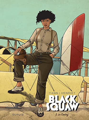 jaquette livre Black Squaw Tome 3 - Le Crotoy - Couverture Variante