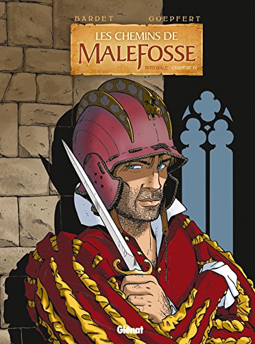 jaquette livre Les Chemins De Malefosse : Intégrale Tome 4