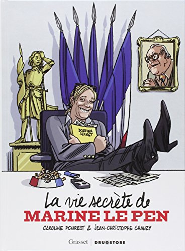 jaquette livre La Vie Secrète De Marine Le Pen