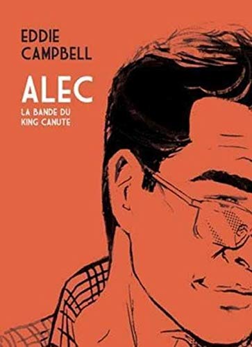 jaquette livre Alec Tome 1 - La Bande Du King Canute