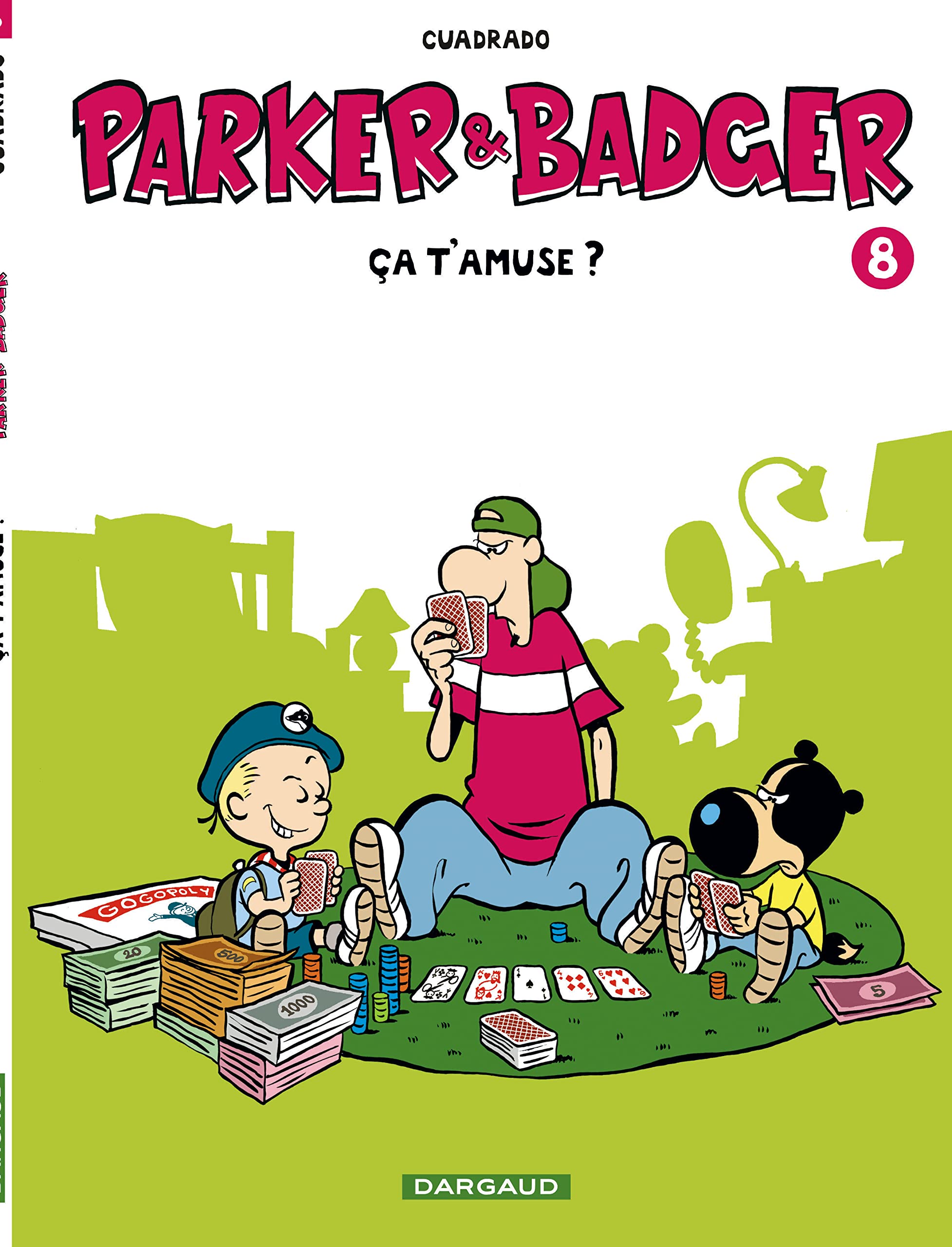 jaquette livre Parker & Badger - tome 8 - ça t'amuse ? (8)
