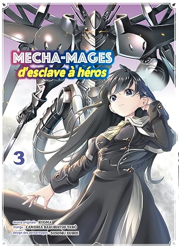jaquette livre Mecha-mages d'esclave à héros - Tome 3