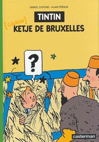jaquette livre Les Aventures De Tintin - Tintin Ketje De Bruxelles