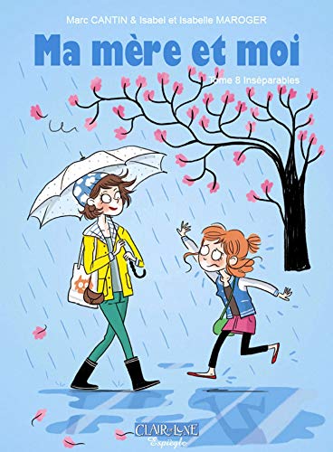 jaquette livre Ma Mère Et Moi Tome 8