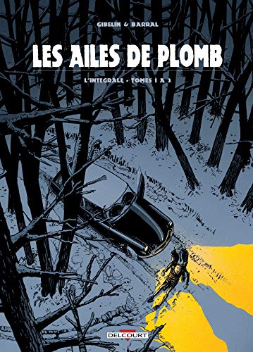 jaquette livre Les Ailes De Plomb Intégrale Tomes 1 À 3