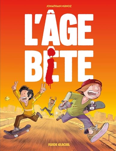 jaquette livre Le Petit Journal De Jonathan - Tome 1, L'âge Bête