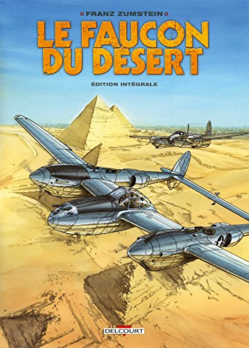 jaquette livre Le Faucon Du Désert - Edition Intégrale