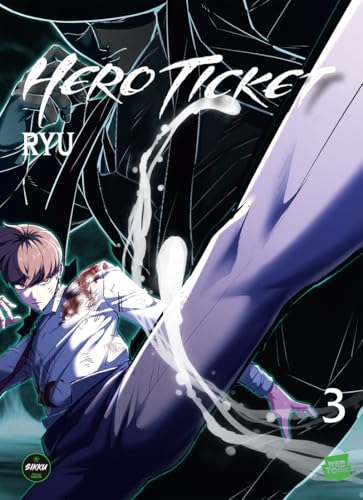 jaquette livre Hero Ticket - Tome 3