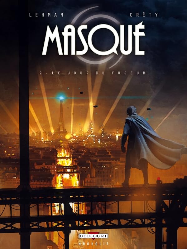 jaquette livre Masqué Tome 2 - Le Jour Du Fuseur