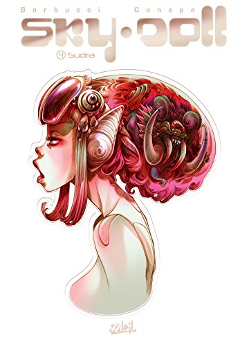 jaquette livre Sky Doll - Tirage limité Noir et Blanc - Tome 4 : Sudra