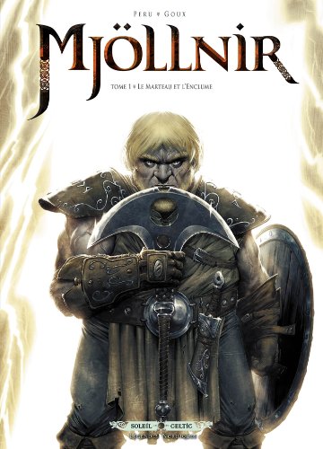 jaquette livre Mjöllnir Tome 1 - Le Marteau Et L'enclume