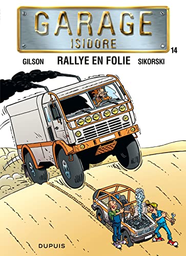 jaquette livre Garage Isidore Tome 14 - Rallye En Folie