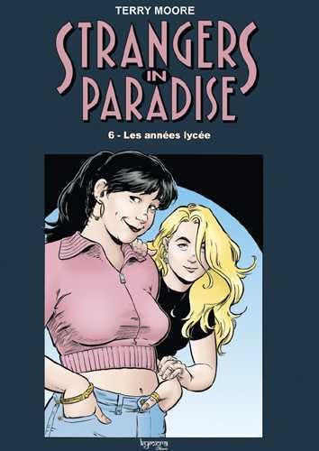 jaquette livre Strangers in paradise tome 6 Les années lycée