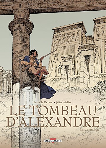 jaquette livre Le Tombeau D'alexandre Intégrale