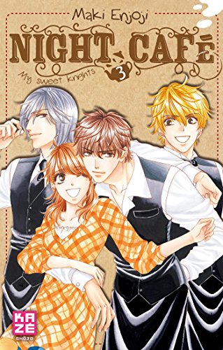 jaquette livre Night Café ? My Sweet Knights - Tome 3