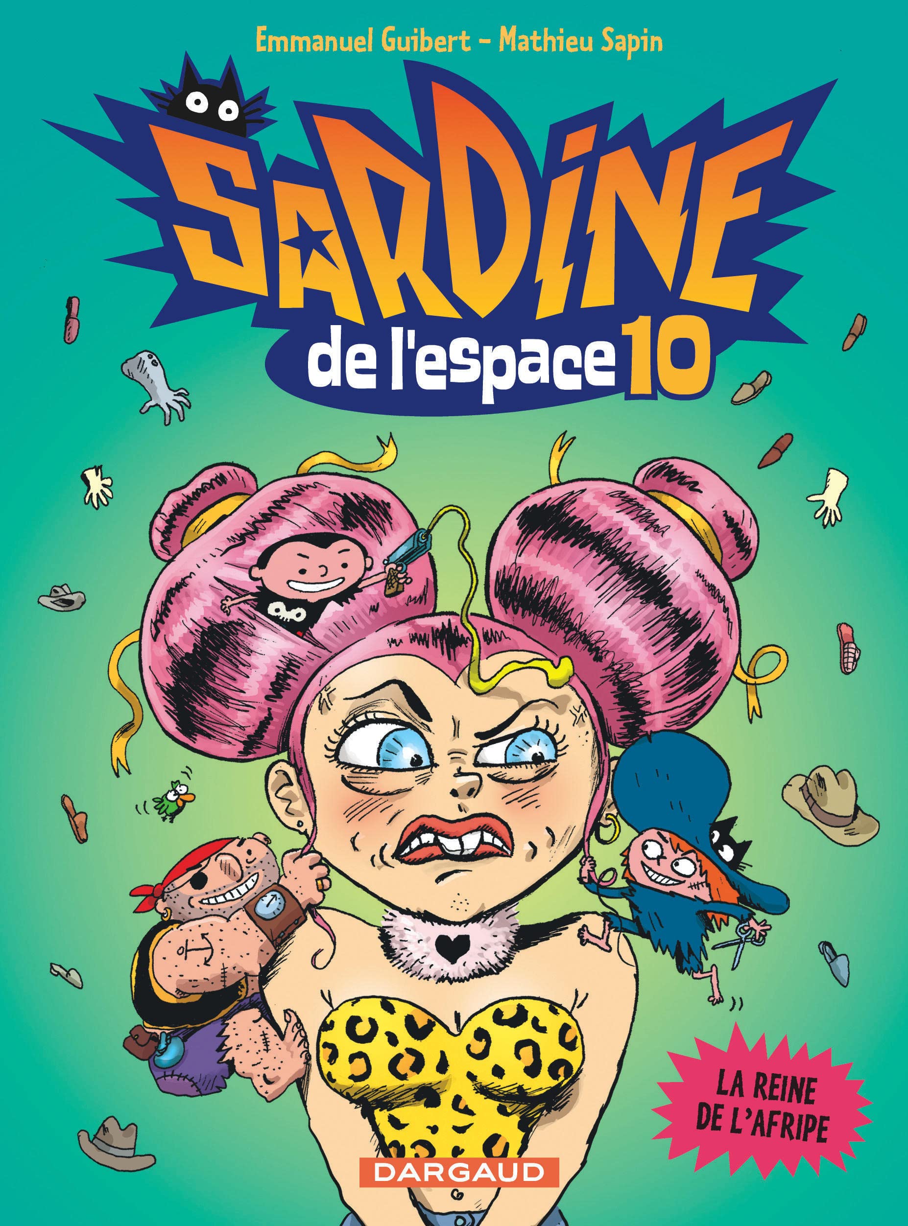 jaquette livre Sardine de l'espace - tome 10 - La Reine de l'Afripe (10)