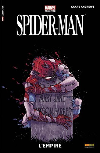 jaquette livre Marvel Collector 4 : Spider-Man L'empire