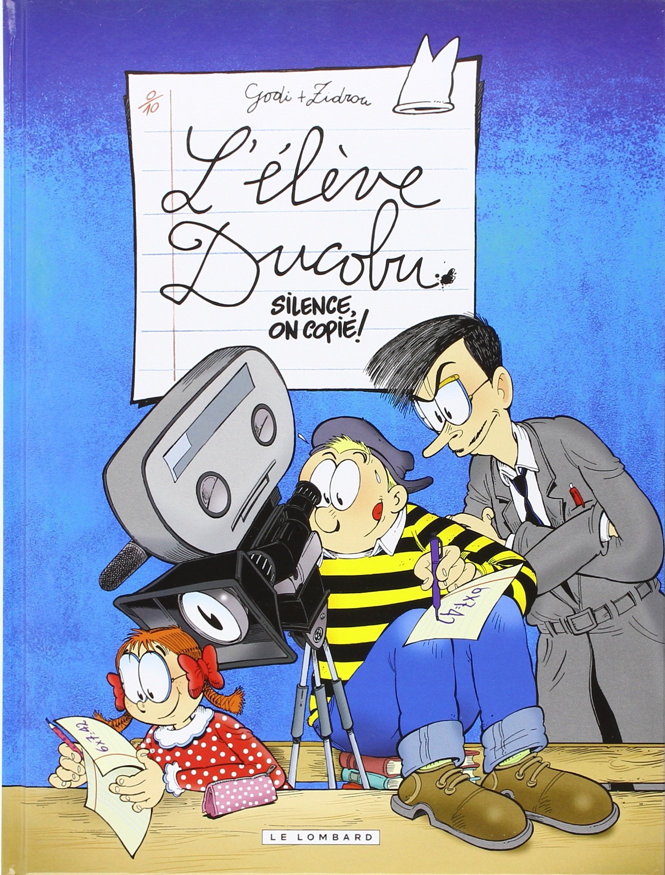 jaquette livre L'Elève Ducobu  - tome 0 - Silence, on copie! - (INDISP 2016)