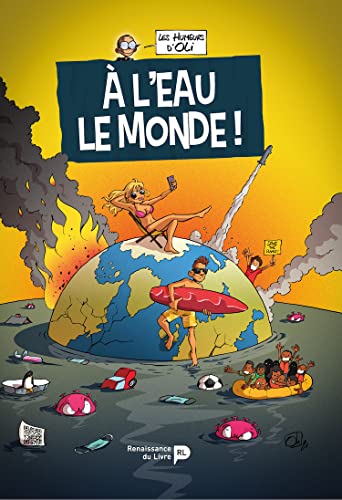 jaquette livre Les Humeurs D'oli - A L'eau Le Monde !