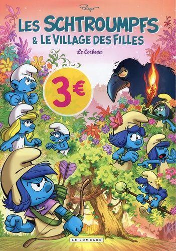 jaquette livre Les Schtroumpfs & Le Village Des Filles Tome 3 - Le Corbeau - Opé L'été Bd 2022