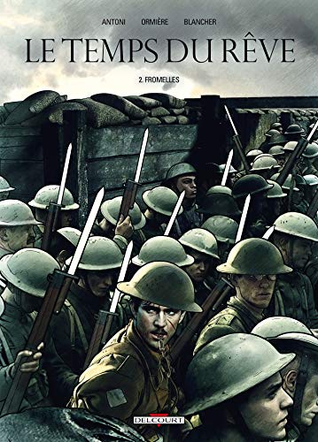 jaquette livre Le Temps Du Rêve Tome 2 - Fromelles