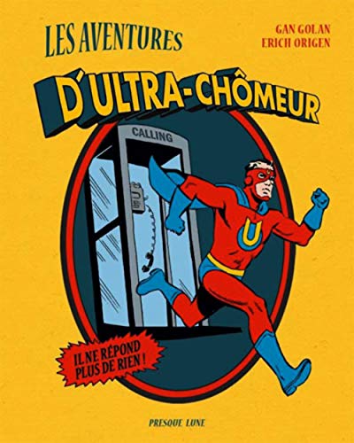 jaquette livre Les Aventures D'ultra-Chômeur