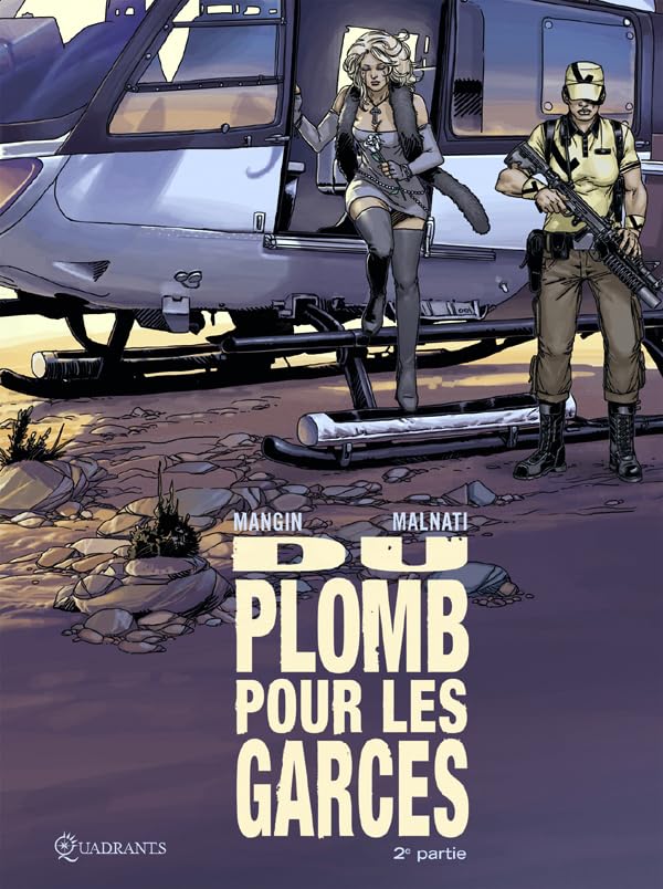 jaquette livre Du Plomb Pour Les Garces Tome 2