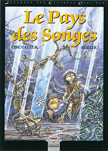 jaquette livre Légendes Des Contrées Oubliées Tome 2 - Le Pays Des Songes