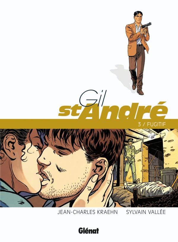 jaquette livre Gil St-André Tome 3 - Fugitif