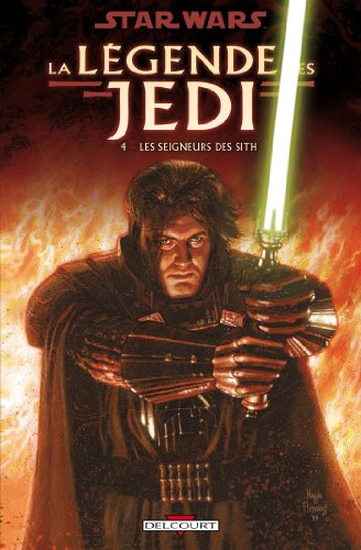 jaquette livre Star Wars, La Légende Des Jedi Tome 4 - Les Seigneurs Des Sith