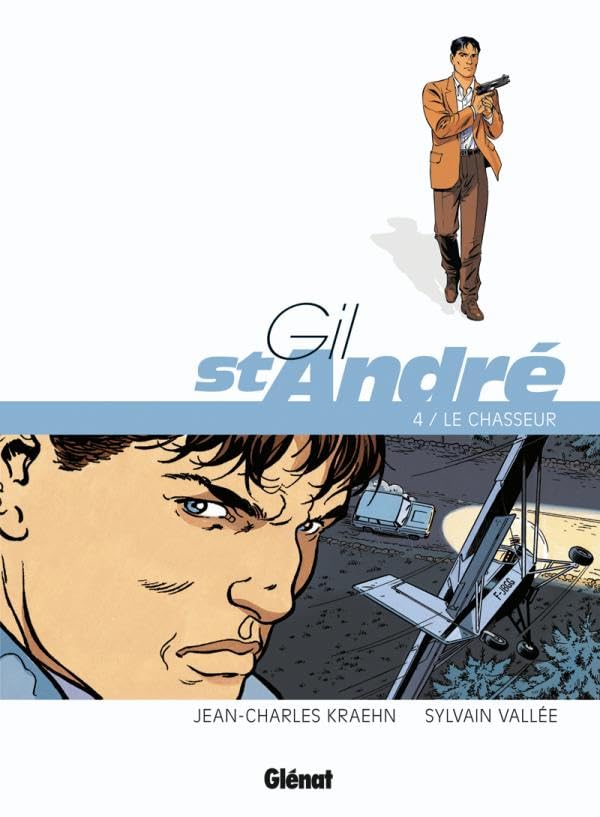 jaquette livre Gil St-André Tome 4 - Le Chasseur