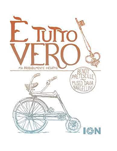 jaquette livre E Tutto Vero - Ma Probabilmente Inesatto