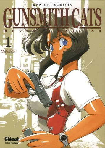 jaquette livre Gunsmith Cats revised Vol.1