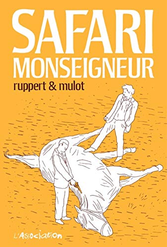 jaquette livre Safari Monseigneur
