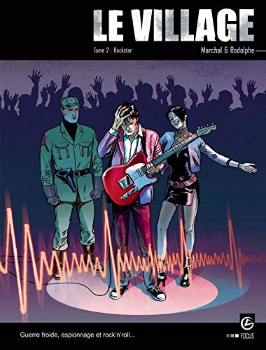 jaquette livre Le Village Tome 2 - Rockstar