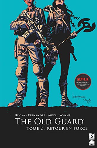 jaquette livre The Old Guard Tome 2 - Retour En Force