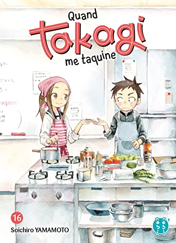 jaquette livre Quand Takagi Me Taquine - Tome 16
