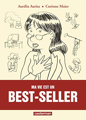 jaquette livre Ma Vie Est Un Best-Seller
