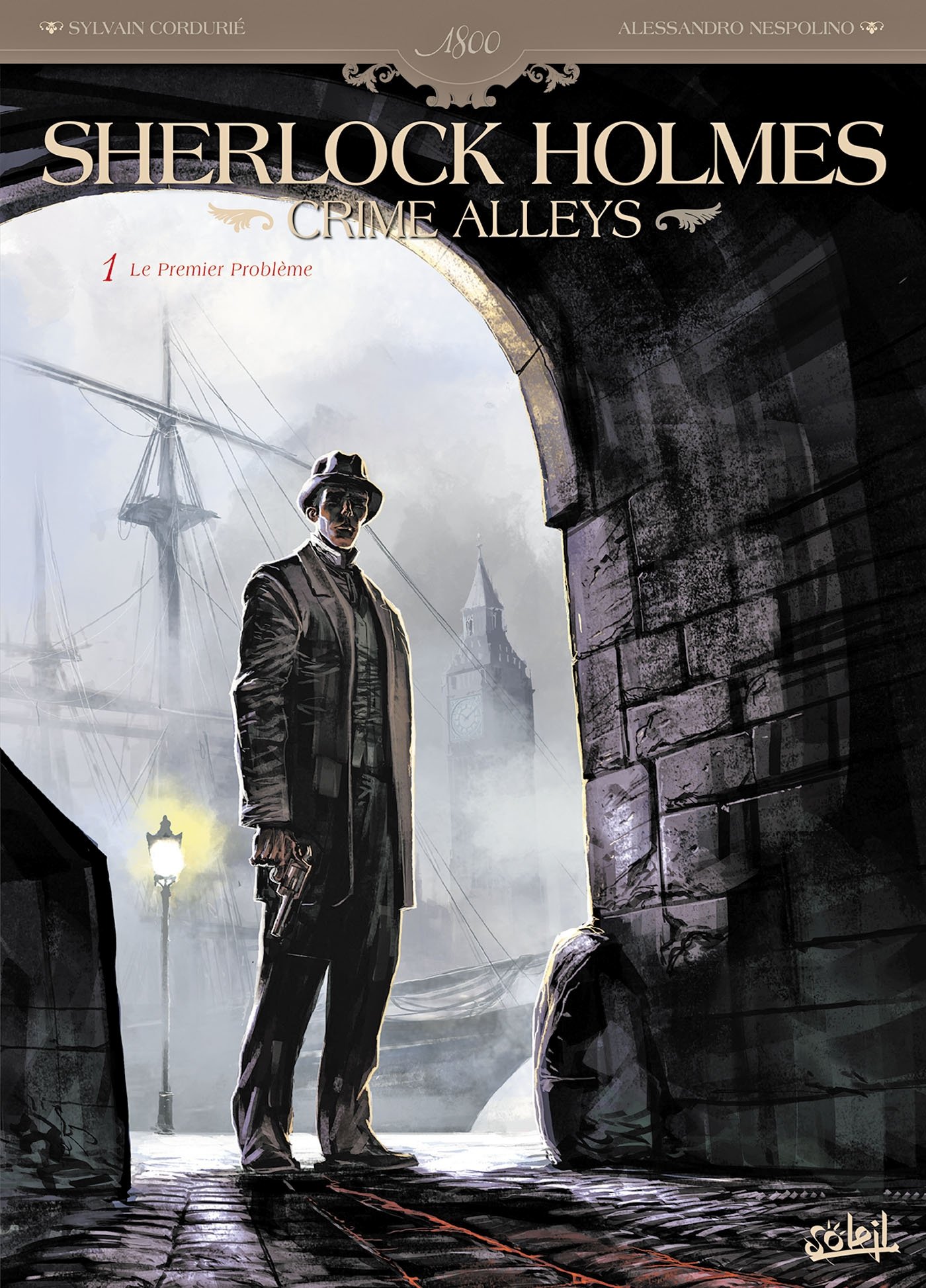 jaquette livre Sherlock Holmes Crime Alleys T01