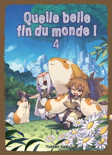 jaquette livre Quelle belle fin du monde - Tome 4