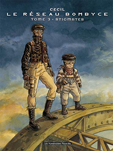 jaquette livre Le Réseau Bombyce Tome 3 - Stigmates