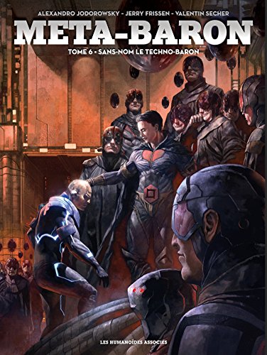 jaquette livre Meta-Baron Tome 6 - Sans-Nom Le Techno-Baron