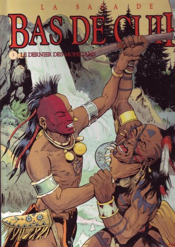 jaquette livre La Saga De Bas De Cuir Tome 3 - Le Dernier Des Mohicans 2