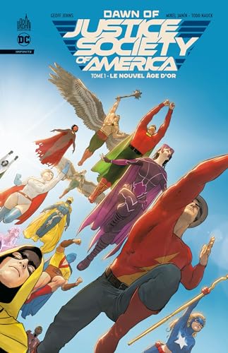 jaquette livre Dawn Of Justice Society Of America Tome 1 - Le Nouvel Âge D'or