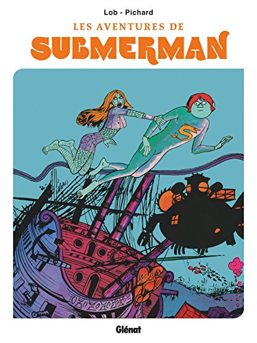 jaquette livre Les Aventures De Submerman