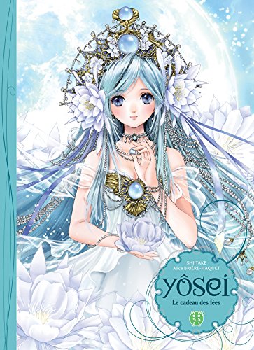 jaquette livre Yosei - Le cadeau des fées