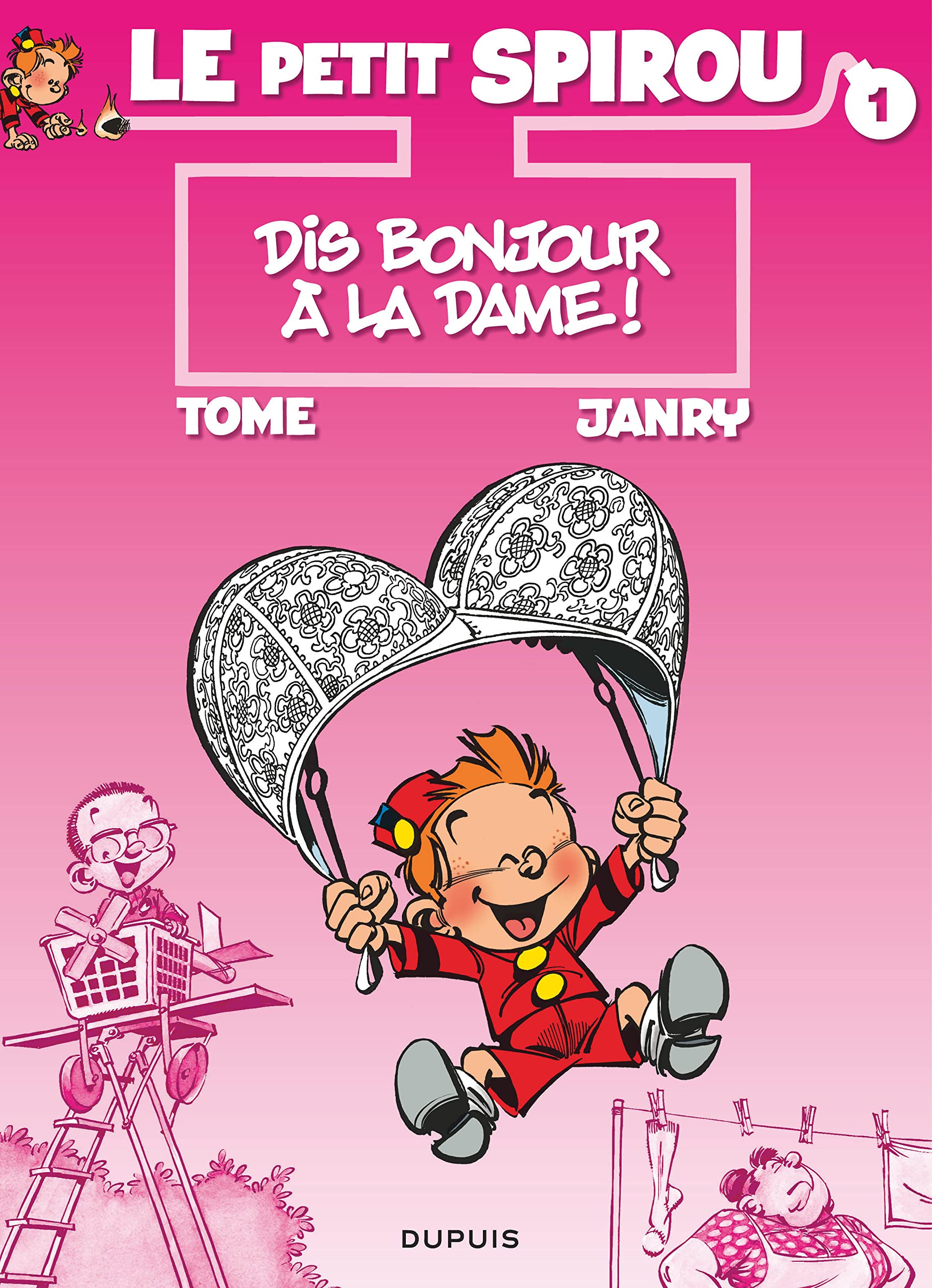 jaquette livre Le Petit Spirou, tome 1 : Dis bonjour à la dame !