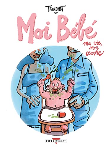 jaquette livre Les Petits Traités Dessinés - Moi Bébé, Ma Vie, Mon Oeuvre