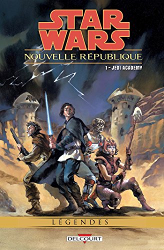 jaquette livre Star Wars - Nouvelle République Tome 1 - Jedi Academy